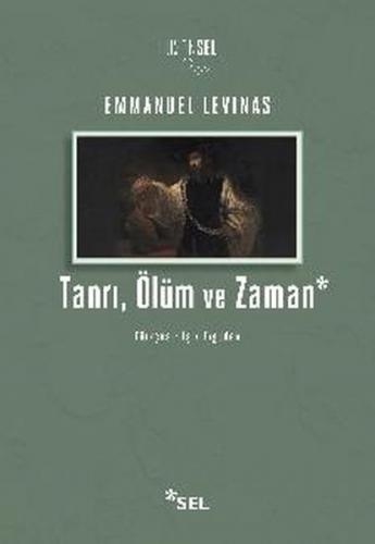 Tanrı, Ölüm ve Zaman