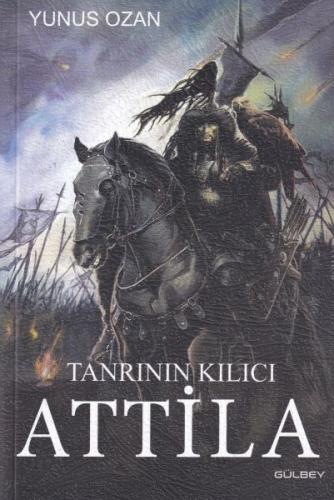 Tanrının Kılıcı Attila