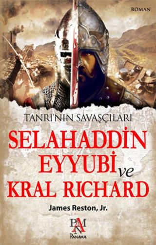 Tanrı'nın Savaşçıları Selahaddin Eyyubi ve Kral Richard