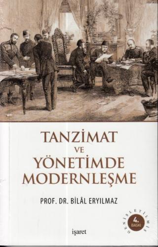 Tanzimat ve Yönetimde Modernleşme