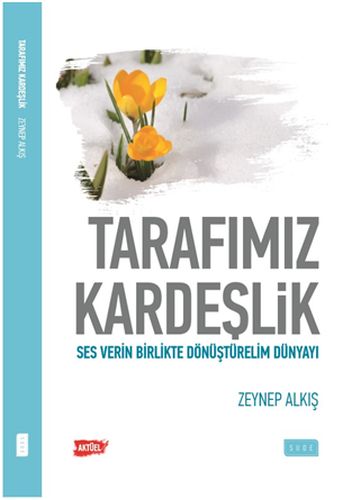 Tarafımız Kardeşlik