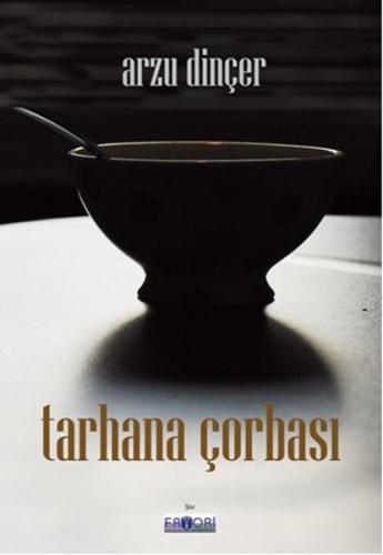 Tarhana çorbası