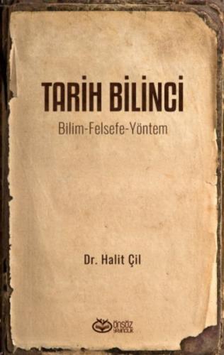 Tarih Bilinci - Bilim Felsefe Yöntem