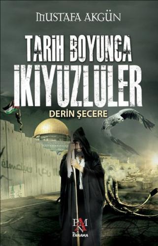 Tarih Boyunca İkiyüzlüler