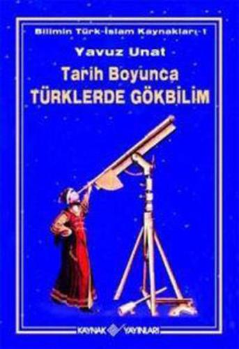 Tarih Boyunca Türklerde Gökbilim