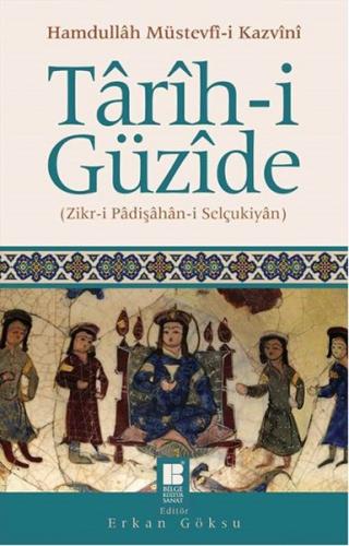 Tarih-i Güzide Zikr-i Padişahan-i Selçukiyan