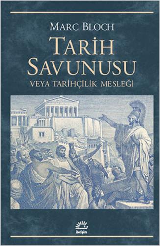 Tarih Savunusu veya Tarihçilik Mesleği