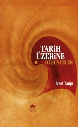 Tarih Üzerine Düşünceler