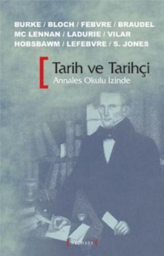 Tarih ve Tarihçi