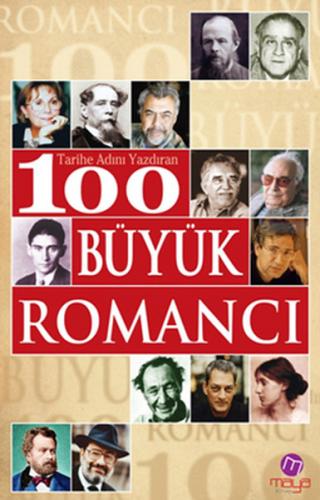 Tarihe Adını Yazdıran 100 Büyük Romancı