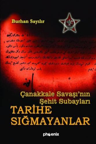 Tarihe Sığmayanlar / Çanakkale Savaşı'nın Şehit Subayları