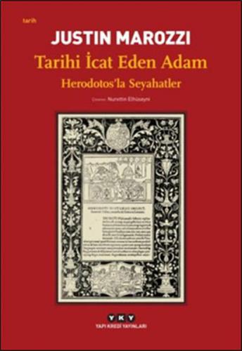 Tarihi İcat Eden Adam - Herodotosla Seyahatler