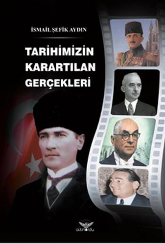 Tarihimizin Karartılan Gerçekleri