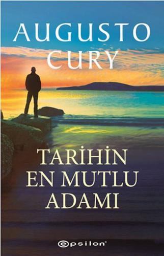 Tarihin En Mutlu Adamı