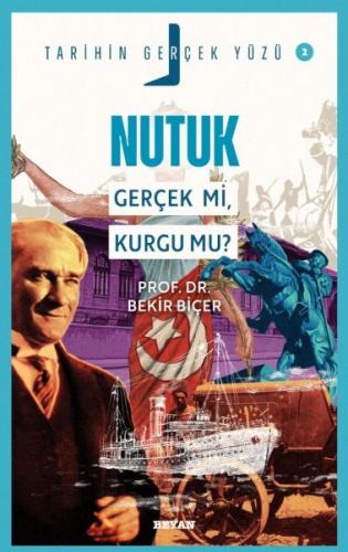 Tarihin Gerçek Yüzü - 2 Nutuk