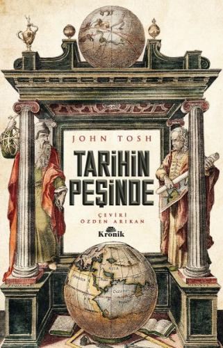 Tarihin Peşinde - Modern Tarih Çalışmasında Hedefler, Yöntemler ve Yen