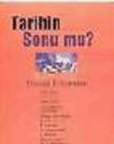 Tarihin Sonu mu?