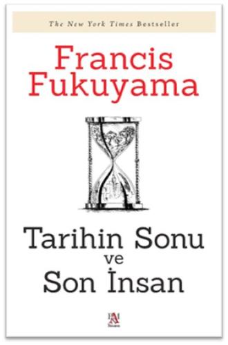 Tarihin Sonu Ve Son İnsan