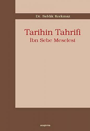 Tarihin Tahrifi/İbn Sebe Meselesi