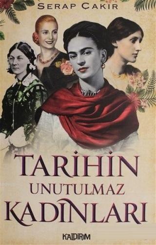 Tarihin Unutulmaz Kadınları