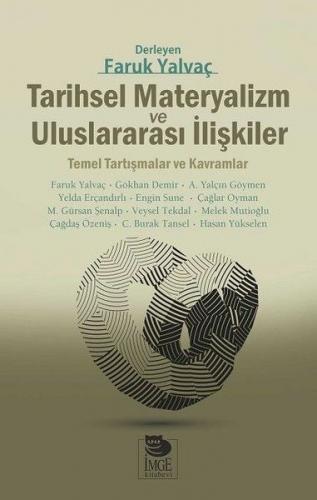 Tarihsel Materyalizm ve Uluslararası İlişkiler