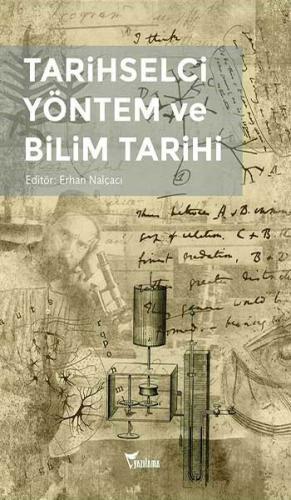 Tarihselci Yöntem ve Bilim Tarihi