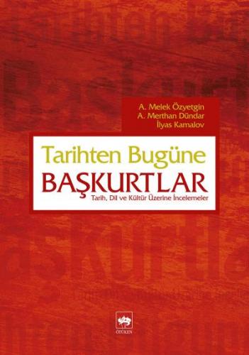 Tarihten Bugüne Başkurtlar