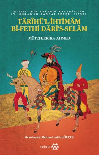 Tarihü’l-İhtimam Bi-Fethi Dari’s-Selam