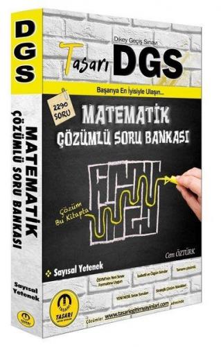 Tasarı 2021 DGS Matematik Sayısal Yetenek Çözümlü Soru Bankası