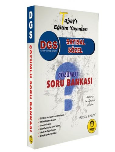 Tasarı 2022 DGS Sayısal-Sözel Yetenek Çözümlü Soru Bankası