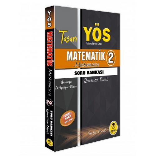 Tasarı YÖS Matematik 2 Soru Bankası (Yeni)