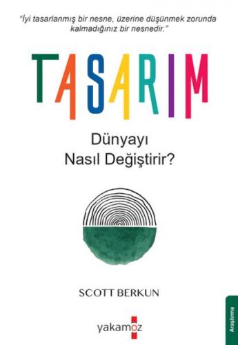 Tasarım Dünyayı Nasıl Değiştirir?