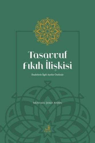 Tasavvuf Fıkıh İlişkisi