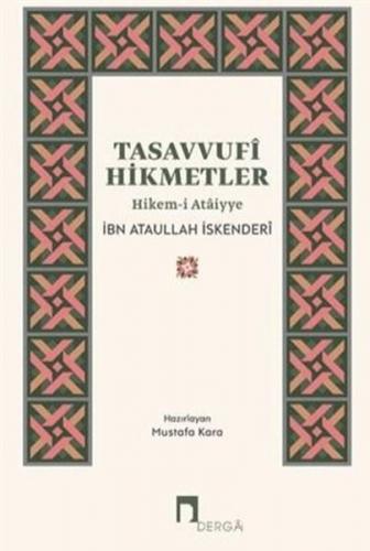 Tasavvufi Hikmetler Hikem-i Ataiyye