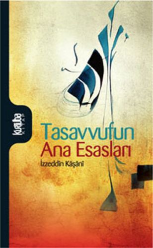 Tasavvufun Ana Esasları