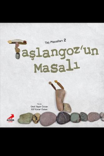 Taşlangoz'un Masalı