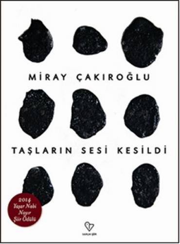 Taşların Sesi Kesildi