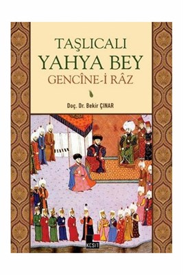 Taşlıcalı Yahya Bey Gencine-i Raz