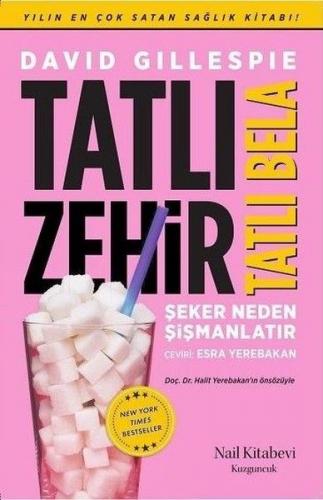 Tatlı Zehir Tatlı Bela