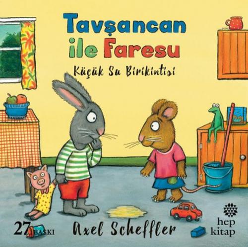 Tavşancan ile Faresu - Küçük Su Birikintisi