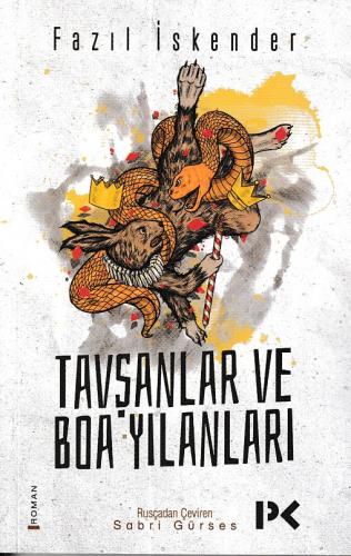 Tavşanlar ve Boa Yılanları