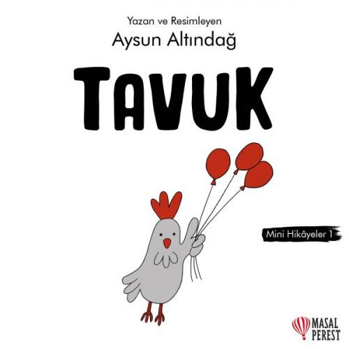 Tavuk - Mini Hikâyeler 1