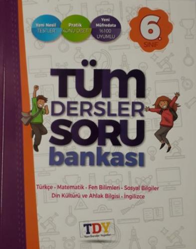 TDY 6.Sınıf Tüm Dersler Soru Bankası (Yeni)