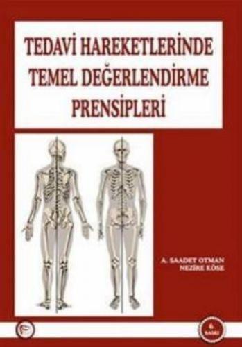 Tedavi Hareketlerinde Temel Değerlendirme Prensipleri