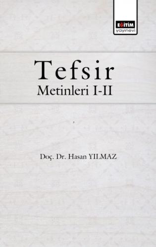 Tefsir Metinleri I-II