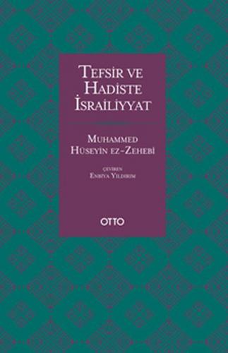 Tefsir ve Hadiste İsrailiyyat