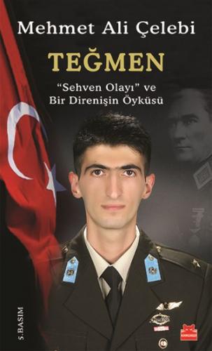 Teğmen 'Sehven Olayı' ve Bir Direnişin Öyküsü