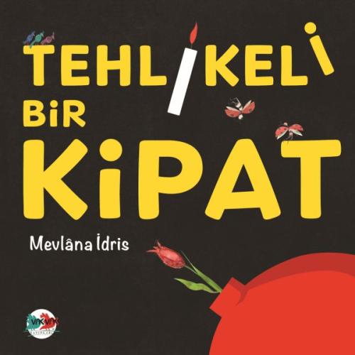 Tehlikeli Bir Kipat