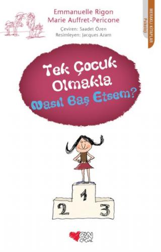 Tek Çocuk Olmakla Nasıl Baş Etsem?