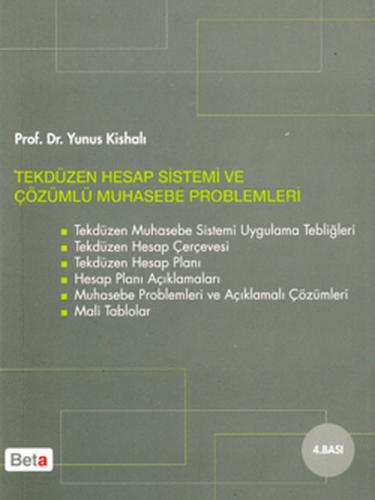 Tek Düzen Hesap Sistemi ve Çözümlü Muhasebe Problemleri